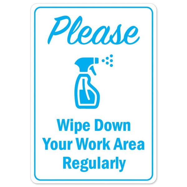 Signmission Public Safety, 7" Height, Peel & Stick Wall Graphic, 10" X 7", Wipe Down Your Work Area Regularly OS-NS-RD-710-25511